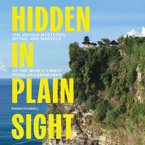 Hidden in Plain Sight By Ronan O’Connell